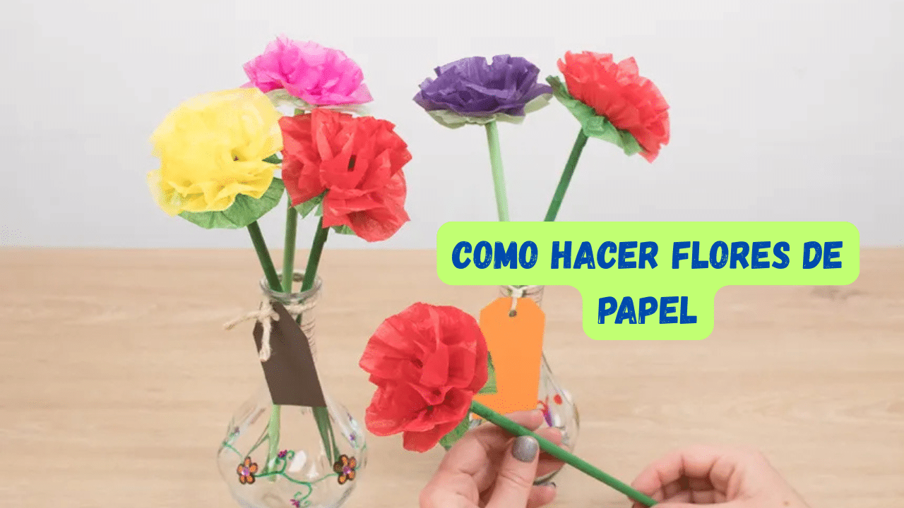 Cómo hacer flores de papel: guía fácil y creativa para decorar como un artista