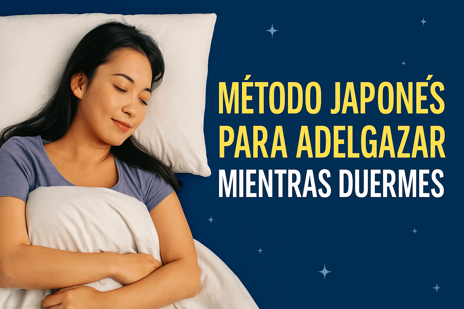 Método Japonés Para Adelgazar Mientras Duermes – ¡Sí Funciona!