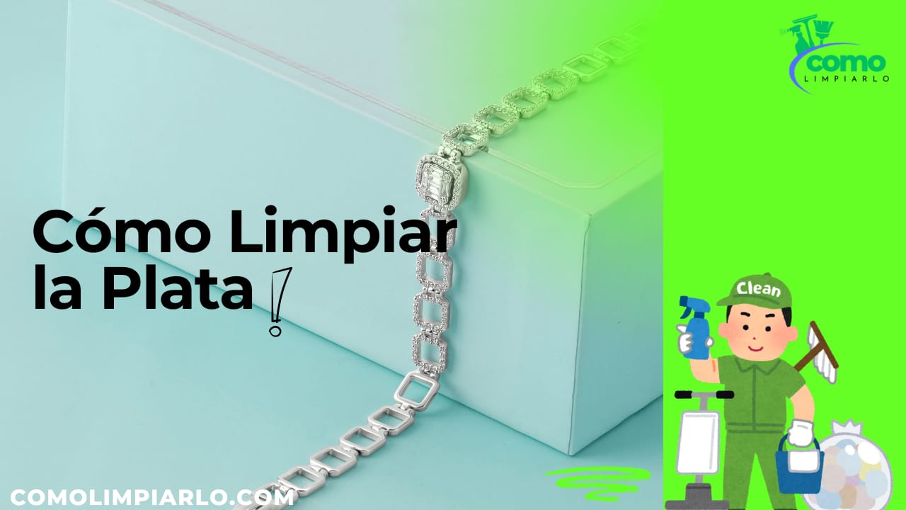 Cómo Limpiar la Plata